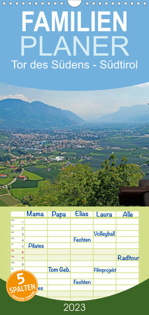 Familienplaner Tor des Südens (Wandkalender 2023 , 21 cm x 45 cm, hoch) von Albilt,  Rabea