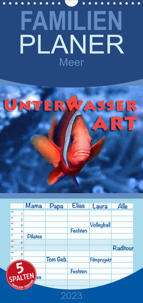 Familienplaner Unterwasserart (Wandkalender 2023 , 21 cm x 45 cm, hoch) von Gödecke,  Dieter