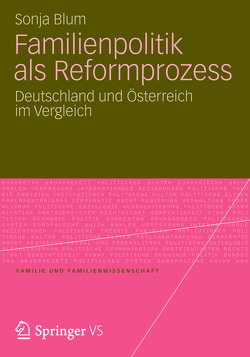 Familienpolitik als Reformprozess von Blum,  Sonja