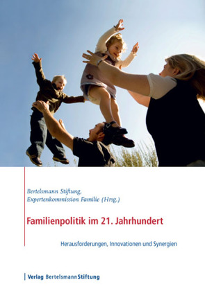 Familienpolitik im 21. Jahrhundert