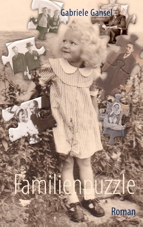 Familienpuzzle von Gansel,  Gabriele