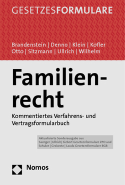 Familienrecht von Brandenstein,  Pierre, Denno,  Thomas, Klein,  Michael W., Kofler,  Rolf, Otto,  Jan Christoph, Sitzmann,  Norbert, Ullrich,  Christoph, Wilhelm,  Marcus