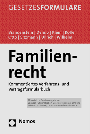 Familienrecht von Brandenstein,  Pierre, Denno,  Thomas, Klein,  Michael W., Kofler,  Rolf, Otto,  Jan Christoph, Sitzmann,  Norbert, Ullrich,  Christoph, Wilhelm,  Marcus