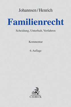 Familienrecht von Althammer,  Christoph, Brudermüller,  Gerd, Büte,  Dieter, Götz,  Isabell, Hamm,  Monika, Hammermann,  Eckart, Henrich,  Dieter, Holzwarth,  Andreas, Jaeger,  Wolfgang, Johannsen,  Kurt H., Maier,  Winfried, Markwardt,  Angelika