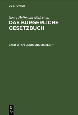 Das Bürgerliche Gesetzbuch / Familienrecht. Erbrecht von Brückner, Erler, Hoffmann,  Georg