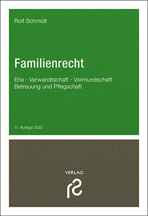 Familienrecht von Schmidt,  Rolf