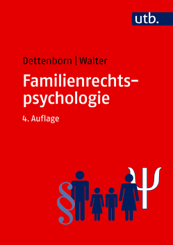 Familienrechtspsychologie von Dettenborn,  Harry, Walter,  Eginhard