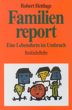 Familienreport von Hettlage,  Robert, Wagner,  Susanne