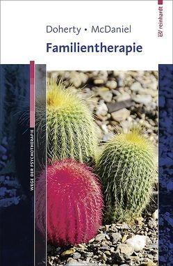 Familientherapie von Doherty,  William J., McDaniel,  Susan H., Pott,  Anni