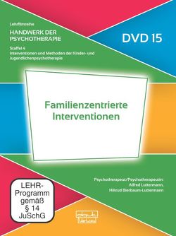 Familienzentrierte Interventionen (DVD 15) von Luttermann,  Alfred, Pilz,  Wolfgang