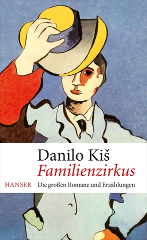 Familienzirkus von Hamm,  Anton, Ivanji,  Ivan, Kis,  Danilo, Rakusa,  Ilma, Wolf-Griesshaber,  Katharina