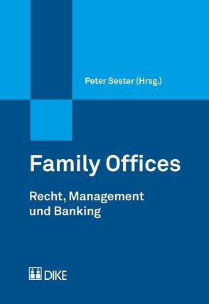 Family Offices von Sester,  Peter