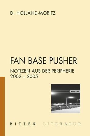 Fan Base Pusher von Holland-Moritz,  Detlef
