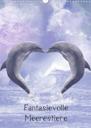 Fantasievolle Meerestiere (Wandkalender 2022 DIN A3 hoch) von Gatterwe,  Simone