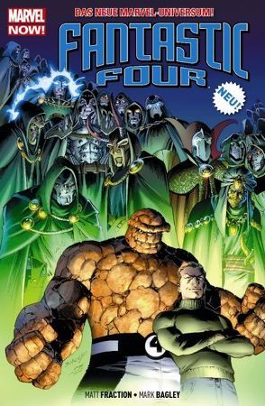 Fantastic Four – Marvel Now! von Bagley,  Mark, Fraction,  Matt