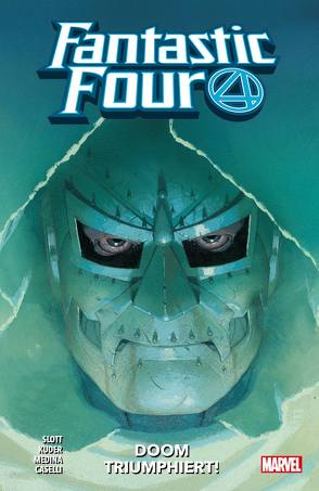 Fantastic Four – Neustart von Brown,  Reilly, Caselli,  Stefano, Kronsbein,  Bernd, Kuder,  Aaron, Libranda,  Kevin, Lucas,  John, Marquez,  David, Medina,  Paco, Ramirez,  Juanan, Slott,  Dan, Villanelli,  Paolo