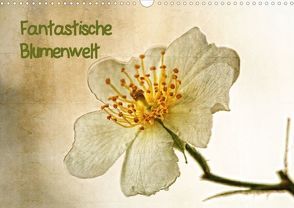 Fantastische Blumenwelt (Posterbuch DIN A3 quer) von Arnold,  Hernegger