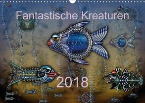 Fantastische Kreationen (Wandkalender 2018 DIN A3 quer) von Steenblock,  Ewald