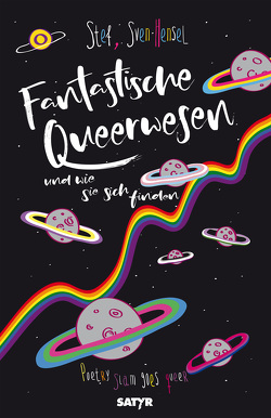 Fantastische Queerwesen von Hensel,  Sven, Stef