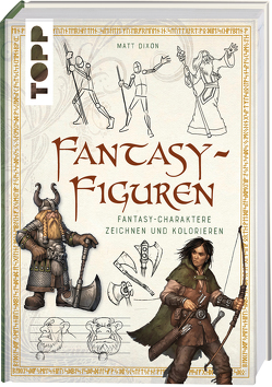 Fantasy-Figuren von Dixon,  Matt