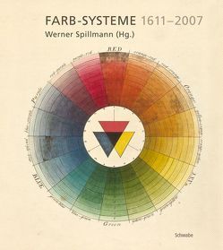 Farb-Systeme 1611-2007 von Spillmann,  Werner