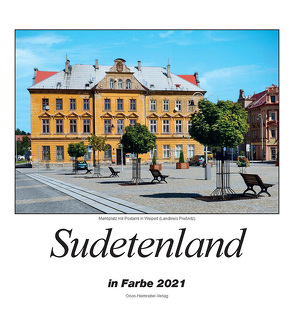 Farbbildkalender „Sudetenland“ 2021 von Orion-Heimreiter Verlag