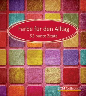 Farbe für den Alltag