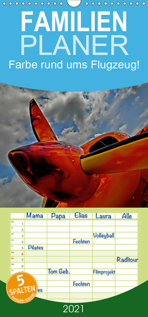 Farbe rund ums Flugzeug! – Familienplaner hoch (Wandkalender 2021 , 21 cm x 45 cm, hoch) von Siemon-Mohrdieck,  Martina