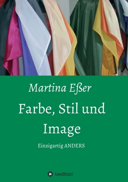 Farbe, Stil und Image von Esser,  Martina