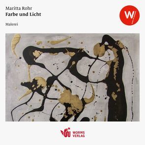 Farbe und Licht von Rohr,  Maritta