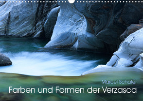 Farben und Formen der Verzasca (Wandkalender 2023 DIN A3 quer) von Schaefer,  Marcel