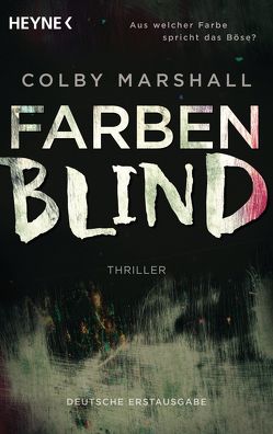 Farbenblind von Marshall,  Colby, Schlatterer,  Heike