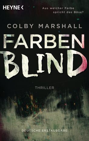 Farbenblind von Marshall,  Colby, Schlatterer,  Heike