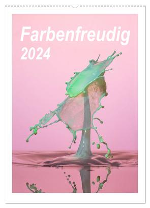 Farbenfreudig (Wandkalender 2024 DIN A2 hoch), CALVENDO Monatskalender von Kropf,  Anna