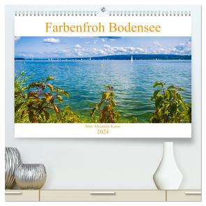 Farbenfroh Bodensee (hochwertiger Premium Wandkalender 2024 DIN A2 quer), Kunstdruck in Hochglanz von Alexander Kunze,  Marc