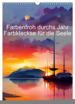 Farbenfroh durchs Jahr 2024 – Farbkleckse für die Seele (Wandkalender 2024 DIN A3 hoch), CALVENDO Monatskalender von Zachrau,  Anja