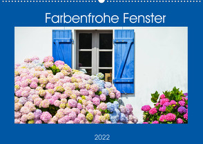 Farbenfrohe Fenster (Wandkalender 2022 DIN A2 quer) von Schmidt,  Brinja