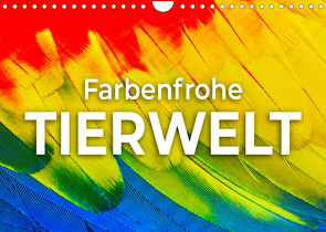 Farbenfrohe Tierwelt (Wandkalender 2022 DIN A4 quer) von SF