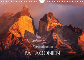 Farbenfrohes PatagonienAT-Version (Wandkalender 2023 DIN A4 quer) von Seiberl-Stark,  Barbara