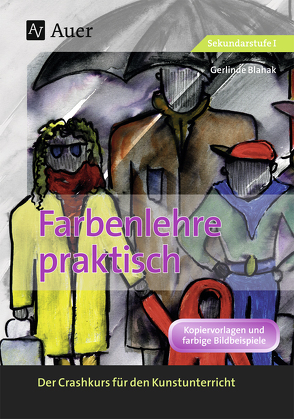 Farbenlehre praktisch von Blahak,  Gerlinde