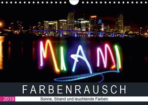 Farbenrausch in Miami Beach (Wandkalender 2019 DIN A4 quer) von CALVENDO