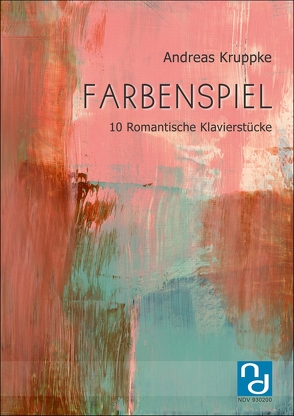 Farbenspiel von Kruppke,  Andreas