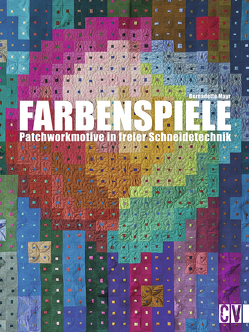 Farbenspiele von Mayr,  Bernadette