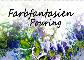 Farbfantasien – Pouring (Wandkalender 2022 DIN A2 quer) von Thomas,  Natalja