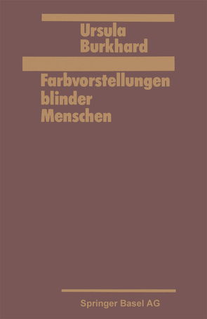 Farbvorstellung blinder Menschen von BURKHARD