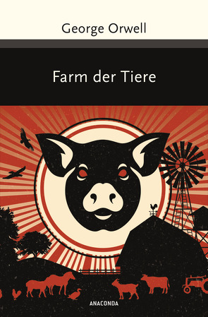 Farm der Tiere von Holtsch,  Heike, Orwell,  George