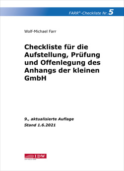Farr, Checkliste 5 (Anhang der kleinen GmbH), 9. A. von Farr,  Wolf-Michael