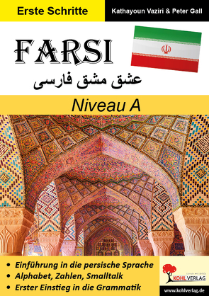 FARSI / Niveau A (Band 3) von Gall,  Peter, Vaziri,  Kathayoun