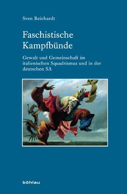 Faschistische Kampfbünde von Reichardt,  Sven