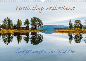 Fascinating reflectionsAT-Version (Wandkalender 2022 DIN A3 quer) von Jordan,  Sonja, www.sonja-jordan.at